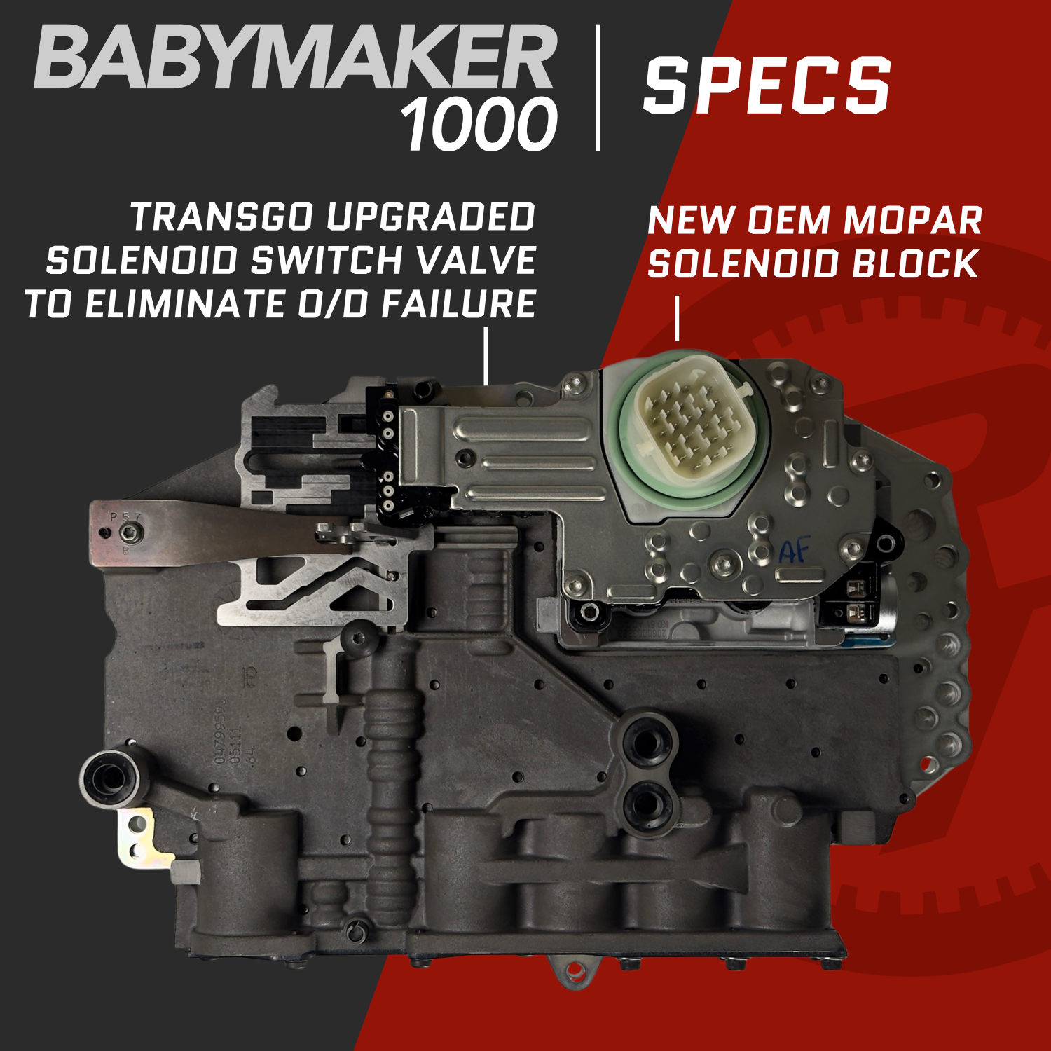 68RFE High Performance Valve Body 2007.5-2018, aka “BabyMaker 1000”